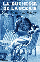 Couverture du livre « La Duchesse de Langeais » de Honoré De Balzac aux éditions 