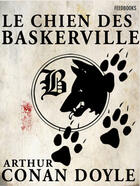 Couverture du livre « Le Chien des Baskerville » de Arthur Conan Doyle aux éditions 