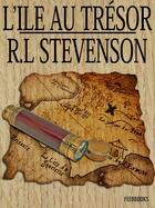 Couverture du livre « L'Île au trésor » de Robert Louis Stevenson aux éditions 