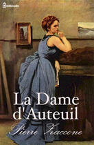 Couverture du livre « La Dame d'Auteuil » de Pierre Zaccone aux éditions 