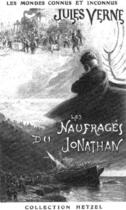 Couverture du livre « Les Naufragés du Jonathan » de Jules Verne aux éditions 