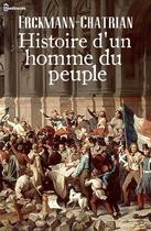 Couverture du livre « Histoire d'un homme du peuple (suivi de Les Bohémiens sous la Révolution) » de Erckmann-Chatrian aux éditions 