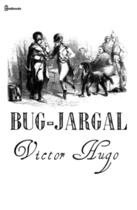 Couverture du livre « Bug-Jargal » de Victor Hugo aux éditions 