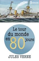 Couverture du livre « Le Tour du monde en quatre-vingts jours » de Jules Verne aux éditions 