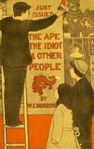Couverture du livre « Le Singe, l'idiot et autres gens » de William Chambers Morrow aux éditions 