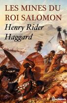 Couverture du livre « Les Mines du roi Salomon » de Henry Rider Haggard aux éditions 