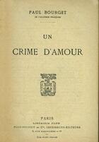 Couverture du livre « Un crime d'amour » de Paul Bourget aux éditions 