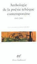 Couverture du livre « Anthologie De La Poesie Tcheque Contemporaine(1945-2000) » de  aux éditions Gallimard