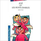 Couverture du livre « Zoe Et Les Petits Diables » de Trudel Sylvain aux éditions Hurtubise
