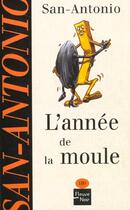 Couverture du livre « L'année de la moule » de San-Antonio aux éditions Fleuve Noir