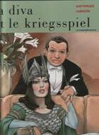 Couverture du livre « Diva Et Le Kriegsspiel » de Pierre Christin et Goetzinger Annie aux éditions Humanoides Associes