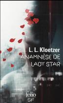 Couverture du livre « Anamnèse de Lady Star » de L. L. Kloetzer aux éditions Gallimard