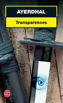 Couverture du livre « Transparences » de Ayerdhal aux éditions Lgf
