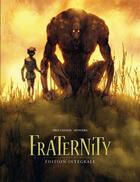 Couverture du livre « Fraternity : intégrale » de José-Luis Munuera et Juan Diaz Canales aux éditions Dargaud