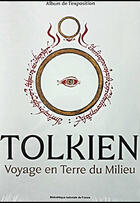 Couverture du livre « Tolkien ; voyage en Terre du milieu - Album de l'exposition » de  aux éditions 