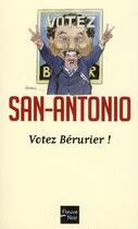 Couverture du livre « Votez Bérurier » de San-Antonio aux éditions Fleuve Noir