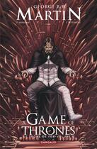 Couverture du livre « A game of thrones ; le trône fer t.4 » de Daniel Abraham et Tommy Patterson et George R. R. Martin aux éditions Dargaud