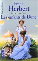 Couverture du livre « Le cycle de Dune t.3 ; les enfants de Dune » de Frank Herbert aux éditions Pocket