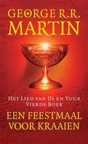 Couverture du livre « Een feestmaal voor kraaien » de George R. R. Martin aux éditions Luitingh-sijthoff B.v., Uitgeverij