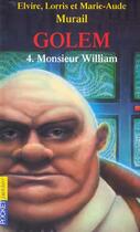 Couverture du livre « Le Maître des Golems : 4. Monsieur William » de Lorris Murail aux éditions Pocket Jeunesse