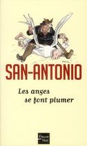 Couverture du livre « Les anges se font plumer » de San-Antonio aux éditions Fleuve Noir