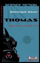 Couverture du livre « Thomas » de Dominique Douay aux éditions Armada
