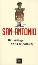 Couverture du livre « De l'antigel dans le calbute » de San-Antonio aux éditions Fleuve Noir