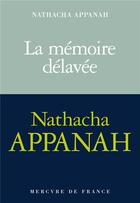 Couverture du livre « La mémoire délavée » de Nathacha Appanah aux éditions Mercure De France