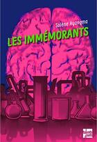 Couverture du livre « Les immemorants » de Ayangma et Hersent aux éditions Talents Hauts