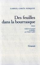 Couverture du livre « Des feuilles dans la bourrasque » de Gabriel Garcia Marquez aux éditions Grasset Et Fasquelle