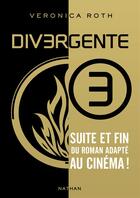 Couverture du livre « Divergente T.3 ; au-delà du mur » de Veronica Roth aux éditions Nathan