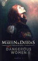 Couverture du livre « Dangerous women - 1 » de George R. R. Martin aux éditions J'ai Lu