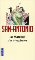 Couverture du livre « La Matrone des sleepinges » de San-Antonio aux éditions Pocket