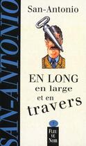 Couverture du livre « En long, en large et en travers » de San-Antonio aux éditions Fleuve Noir