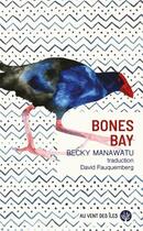 Couverture du livre « Bones Bay » de MANAWATU Becky aux éditions 