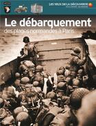 Couverture du livre « Le débarquement des plages normandes à Paris » de Anthony Kemp aux éditions Gallimard Jeunesse