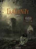 Couverture du livre « Fraternity tome 1 » de José-Luis Munuera et Juan Diaz Canales aux éditions Dargaud