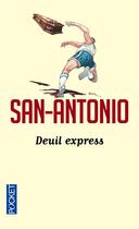 Couverture du livre « Deuil Express » de San-Antonio aux éditions Pocket