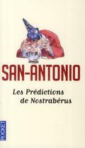 Couverture du livre « Les Prédictions de Nostrabérus » de San-Antonio aux éditions Pocket