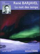 Couverture du livre « La nuit des temps » de Rene Barjavel aux éditions Theleme