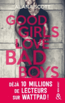 Couverture du livre « Good girls love bad boys » de Alana Scott aux éditions Harlequin