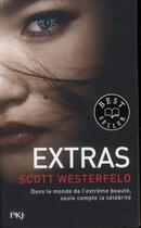 Couverture du livre « Uglies tome 4 : Extras » de Scott Westerfeld aux éditions Pocket Jeunesse
