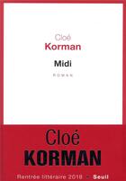 Couverture du livre « Midi » de Cloe Korman aux éditions Seuil