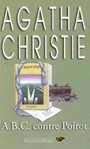Couverture du livre « A.B.C. contre Poirot » de Agatha Christie aux éditions Lgf