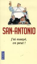 Couverture du livre « J'ai essayé : on peut ! » de San-Antonio aux éditions Pocket