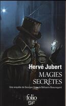 Couverture du livre « Magies secrètes » de Hervé Jubert aux éditions Gallimard