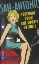 Couverture du livre « Sérénade pour une souris défunte » de San-Antonio aux éditions Pocket