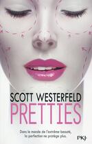 Couverture du livre « Uglies tome 2 : Pretties » de Scott Westerfeld aux éditions Pocket Jeunesse