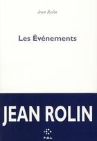 Couverture du livre « Les Evénements » de Jean Rolin aux éditions P.o.l