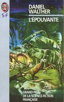 Couverture du livre « L'epouvante » de Daniel Walther aux éditions J'ai Lu